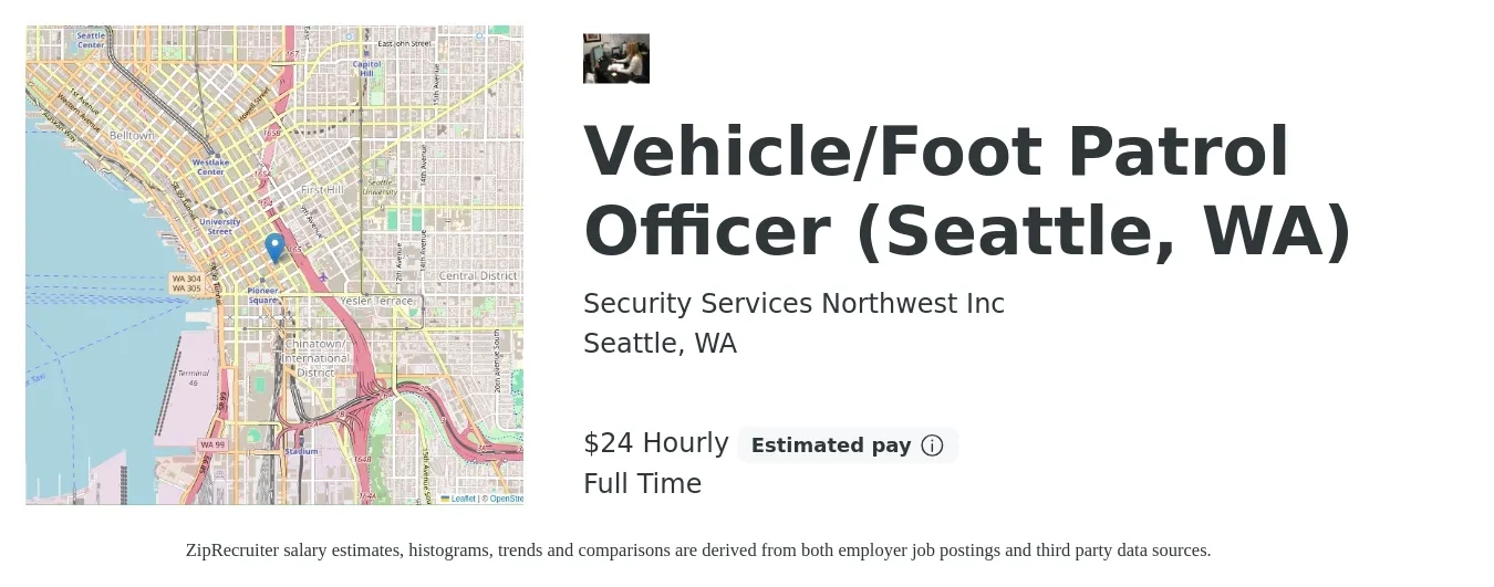 Security Services Northwest Inc job posting for a Vehicle/Foot Patrol Officer (Seattle, WA) in Seattle, WA with a salary of $25 Hourly with a map of Seattle location.