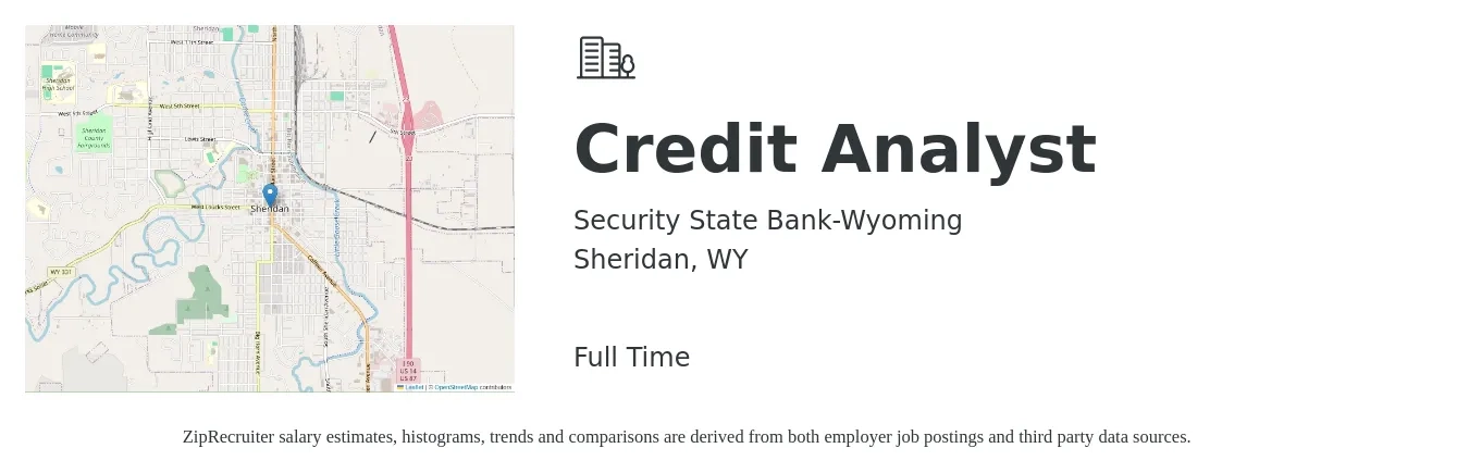 Security State Bank-Wyoming job posting for a Credit Analyst in Sheridan, WY with a salary of $20 Hourly with a map of Sheridan location.