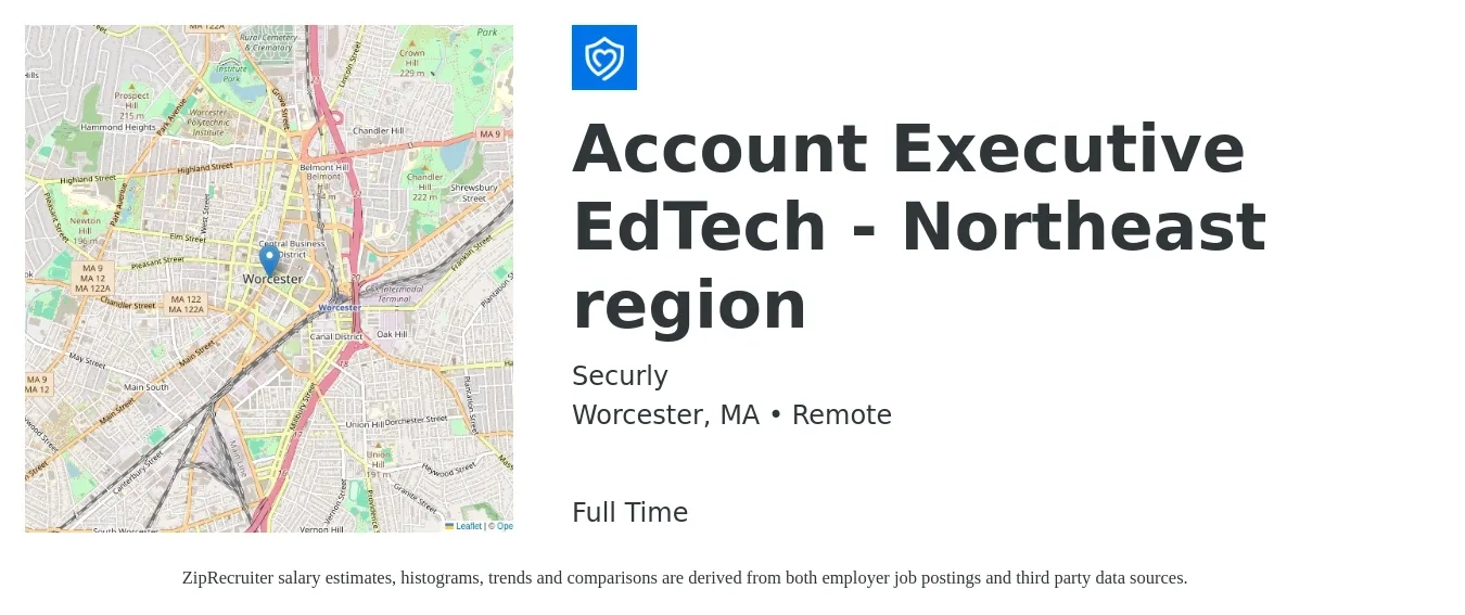 Securly job posting for a Account Executive EdTech - Northeast region in Worcester, MA with a salary of $53,900 to $94,800 Yearly with a map of Worcester location.