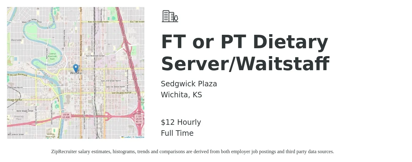 Sedgwick Plaza job posting for a FT or PT Dietary Server/Waitstaff in Wichita, KS with a salary of $13 Hourly with a map of Wichita location.