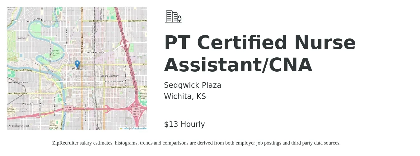 Sedgwick Plaza job posting for a PT Certified Nurse Assistant/CNA in Wichita, KS with a salary of $14 Hourly with a map of Wichita location.