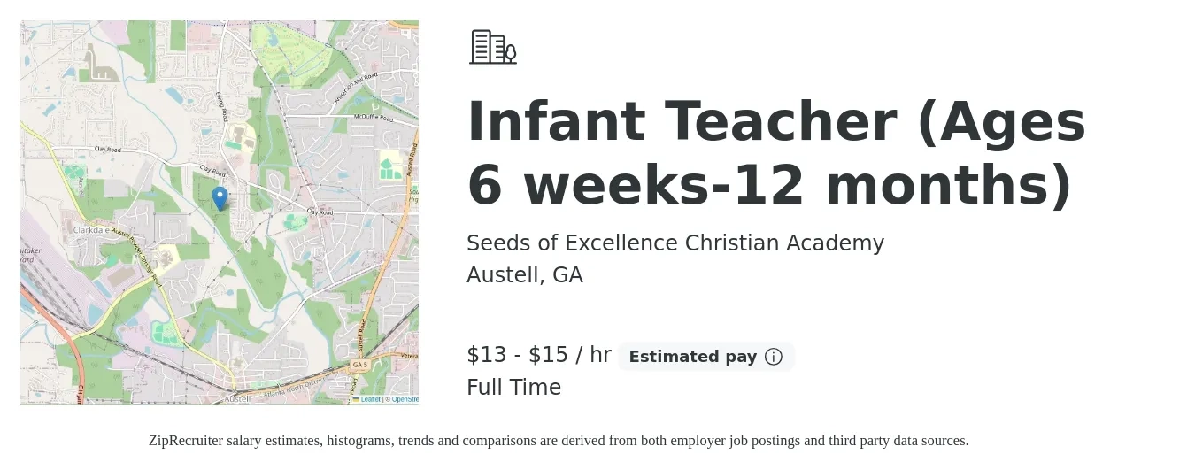 Seeds of Excellence Christian Academy job posting for a Infant Teacher (Ages 6 weeks-12 months) in Austell, GA with a salary of $14 to $16 Hourly with a map of Austell location.