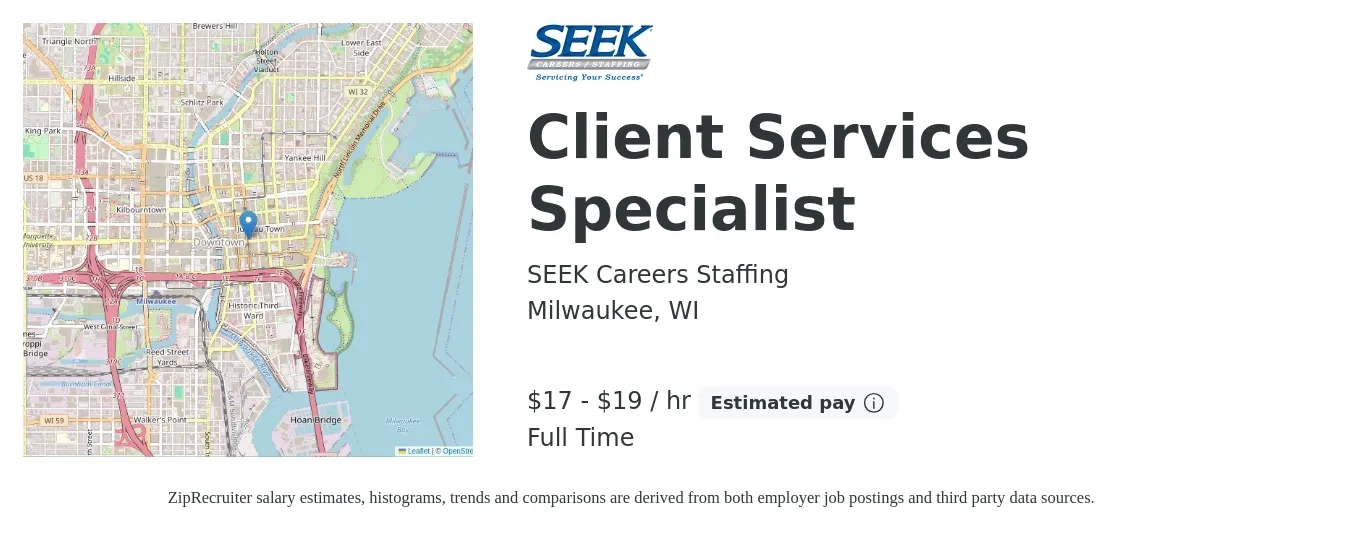 SEEK Careers Staffing job posting for a Client Services Specialist in Milwaukee, WI with a salary of $18 to $20 Hourly with a map of Milwaukee location.