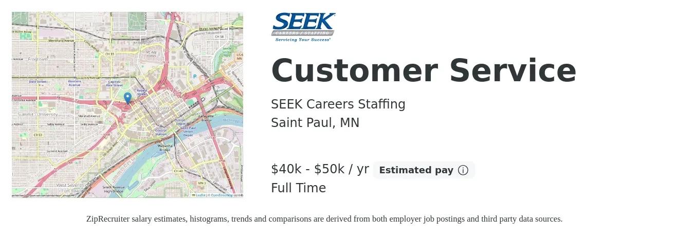 SEEK Careers Staffing job posting for a Customer Service in Saint Paul, MN with a salary of $40,000 to $50,000 Yearly with a map of Saint Paul location.