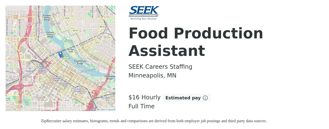 SEEK Careers Staffing job posting for a Food Production Assistant in Minneapolis, MN with a salary of $18 Hourly with a map of Minneapolis location.