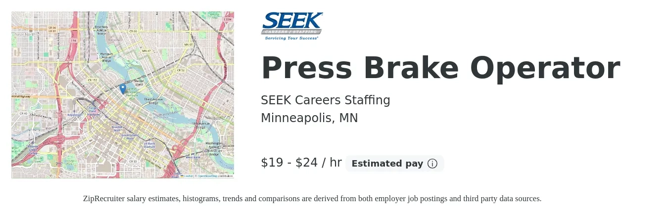 SEEK Careers Staffing job posting for a Press Brake Operator in Minneapolis, MN with a salary of $20 to $25 Hourly with a map of Minneapolis location.