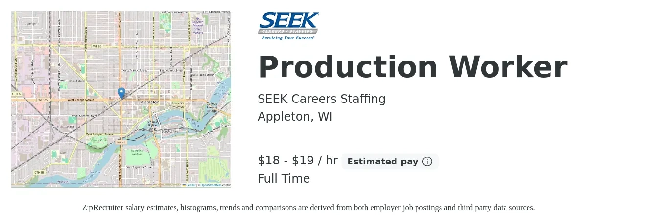 SEEK Careers Staffing job posting for a Production Worker in Appleton, WI with a salary of $19 to $20 Hourly with a map of Appleton location.