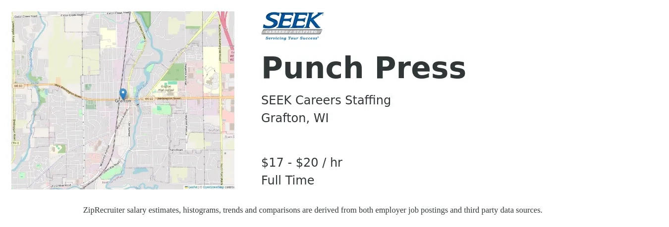 SEEK Careers Staffing job posting for a Punch Press in Grafton, WI with a salary of $18 to $21 Hourly with a map of Grafton location.