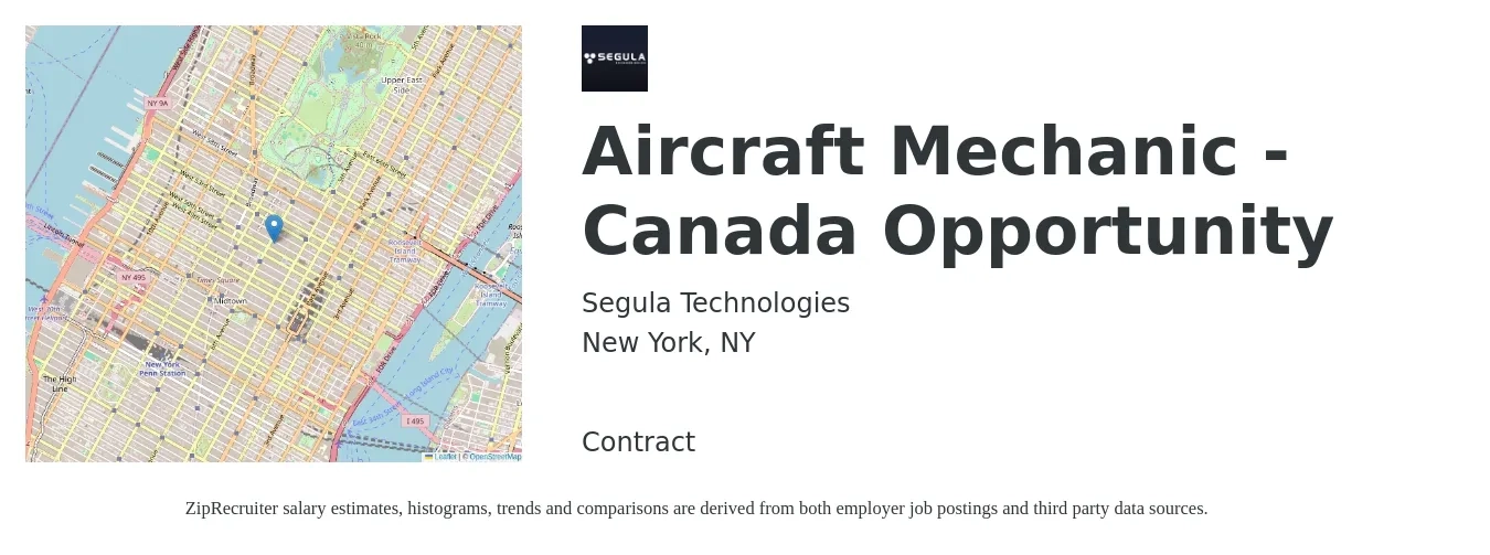 Segula Technologies job posting for a Aircraft Mechanic - Canada Opportunity in New York, NY with a salary of $2,600 Monthly with a map of New York location.