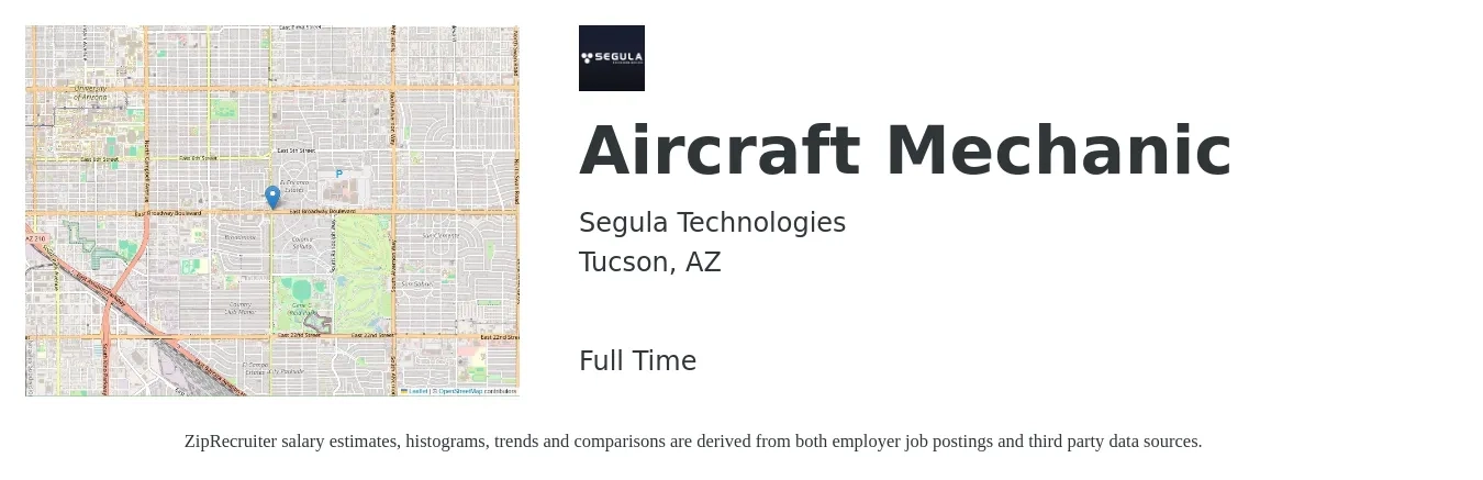 Segula Technologies job posting for a Aircraft Mechanic in Tucson, AZ with a salary of $27 to $36 Hourly with a map of Tucson location.