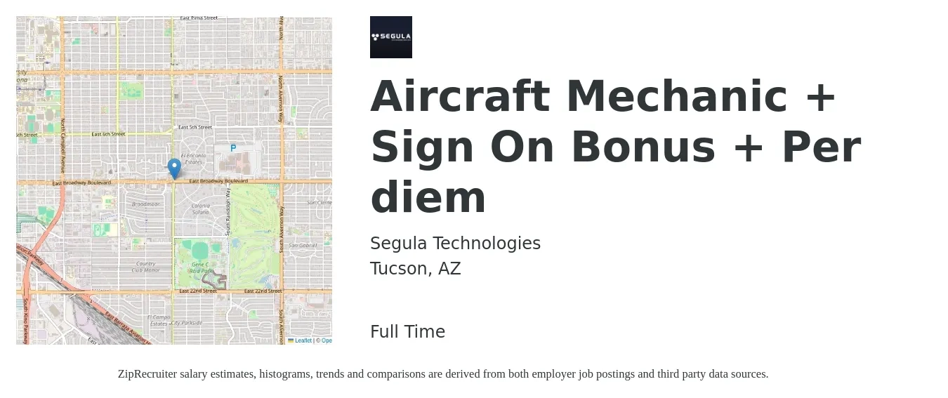 Segula Technologies job posting for a Aircraft Mechanic + Sign On Bonus + Per diem in Tucson, AZ with a salary of $27 to $36 Hourly with a map of Tucson location.