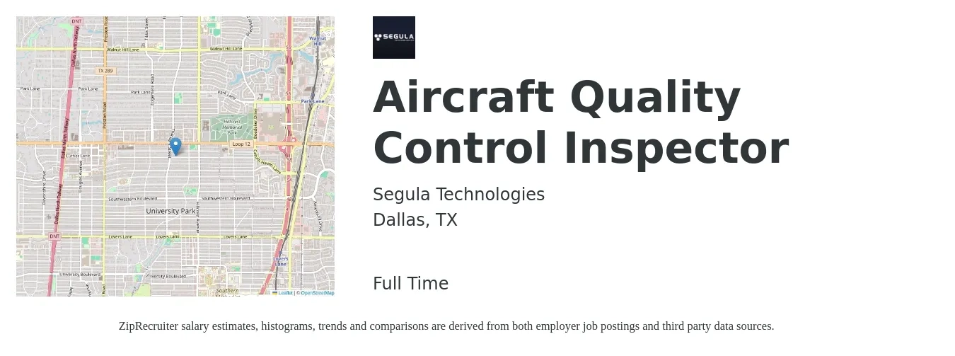 Segula Technologies job posting for a Aircraft Quality Control Inspector in Dallas, TX with a salary of $19 to $32 Hourly with a map of Dallas location.