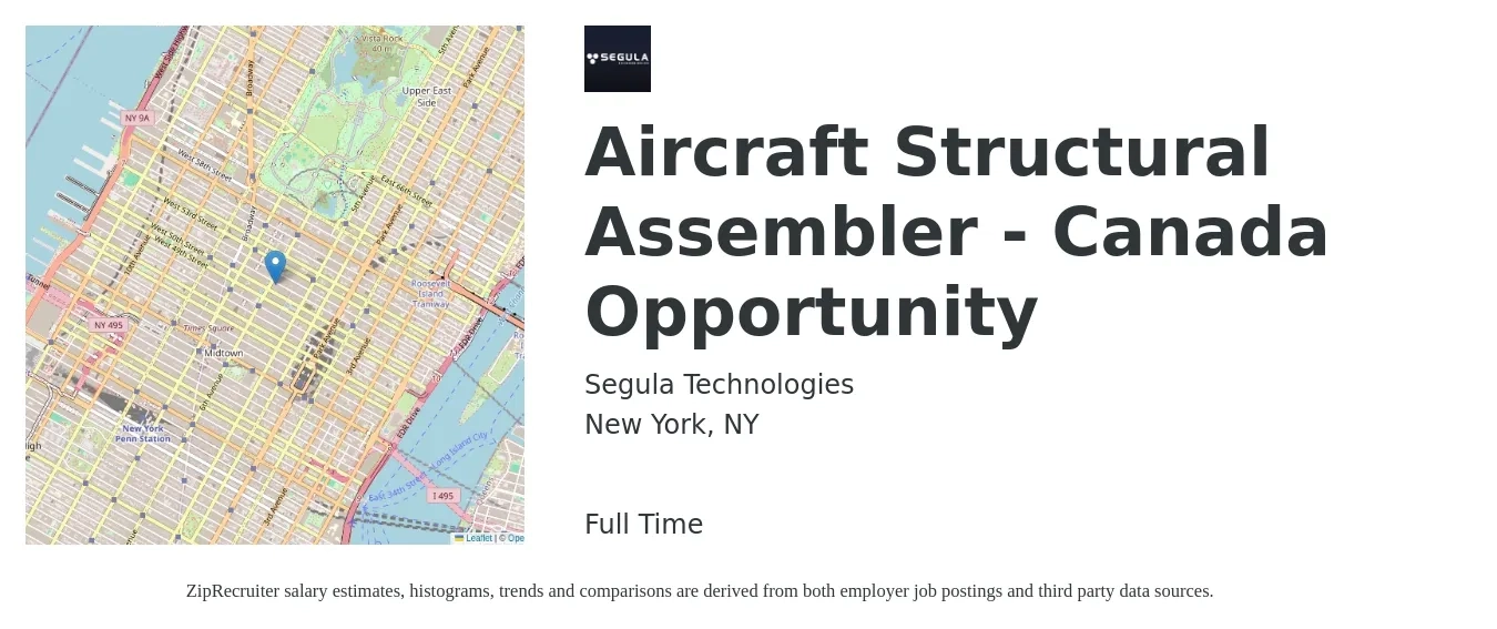 Segula Technologies job posting for a Aircraft Structural Assembler - Canada Opportunity in New York, NY with a salary of $2,600 Monthly with a map of New York location.