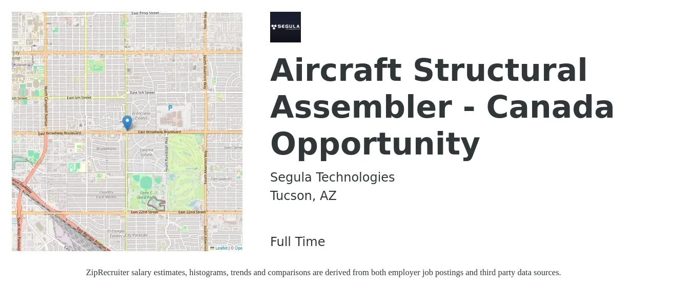 Segula Technologies job posting for a Aircraft Structural Assembler - Canada Opportunity in Tucson, AZ with a salary of $2,600 Monthly with a map of Tucson location.