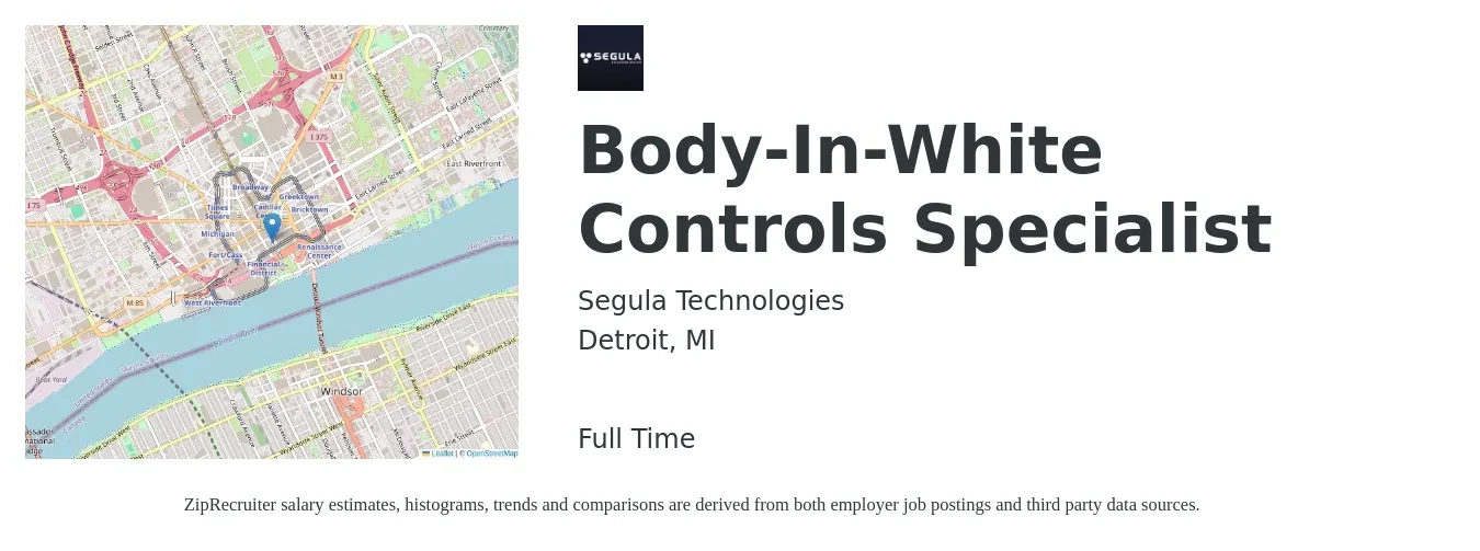 Segula Technologies job posting for a Body-In-White Controls Specialist in Detroit, MI with a salary of $37 to $52 Hourly with a map of Detroit location.