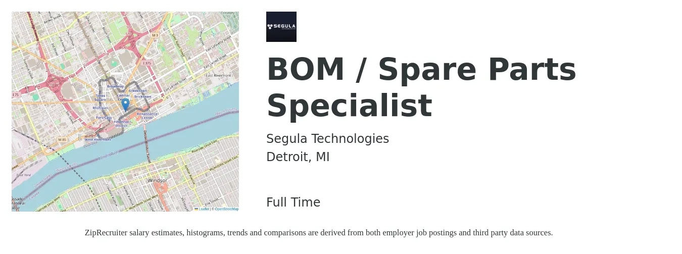 Segula Technologies job posting for a BOM / Spare Parts Specialist in Detroit, MI with a salary of $21 to $33 Hourly with a map of Detroit location.