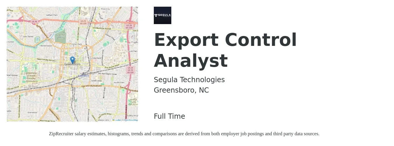 Segula Technologies job posting for a Export Control Analyst in Greensboro, NC with a salary of $22 to $51 Hourly with a map of Greensboro location.