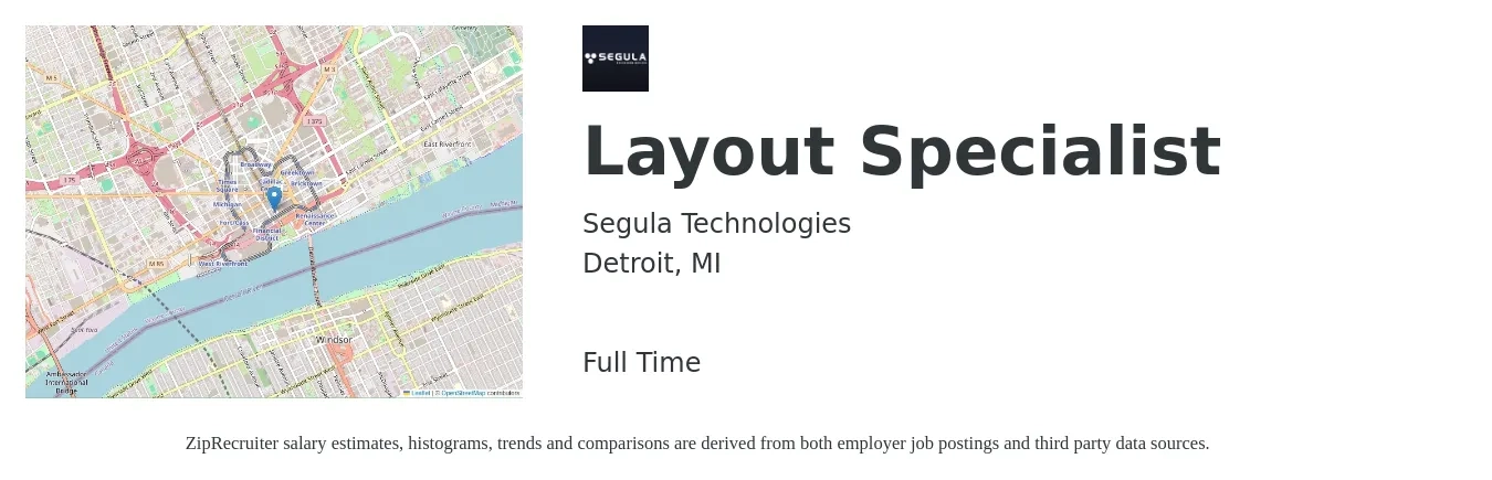 Segula Technologies job posting for a Layout Specialist in Detroit, MI with a salary of $21 to $35 Hourly with a map of Detroit location.