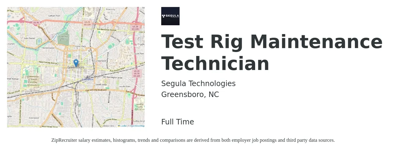 Segula Technologies job posting for a Test Rig Maintenance Technician in Greensboro, NC with a salary of $21 to $29 Hourly with a map of Greensboro location.