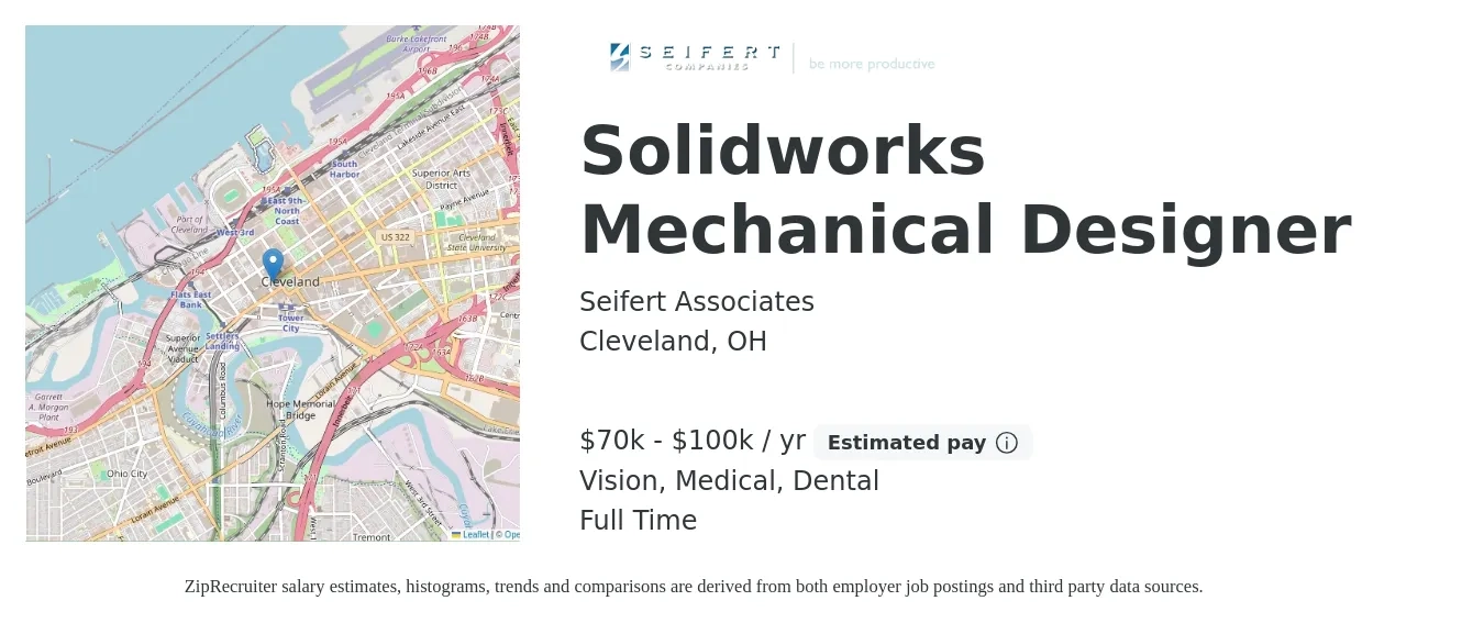 Seifert Associates job posting for a Solidworks Mechanical Designer in Cleveland, OH with a salary of $70,000 to $100,000 Yearly and benefits including medical, pto, retirement, vision, dental, and life_insurance with a map of Cleveland location.