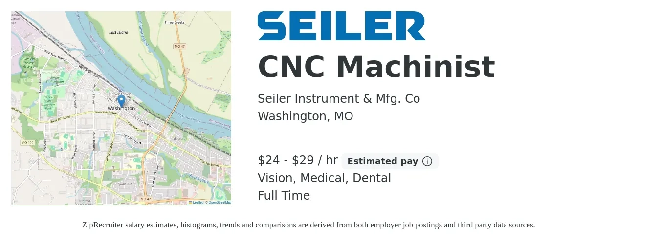Seiler Instrument & Mfg. Co job posting for a CNC Machinist in Washington, MO with a salary of $25 to $31 Hourly and benefits including dental, life_insurance, medical, retirement, and vision with a map of Washington location.