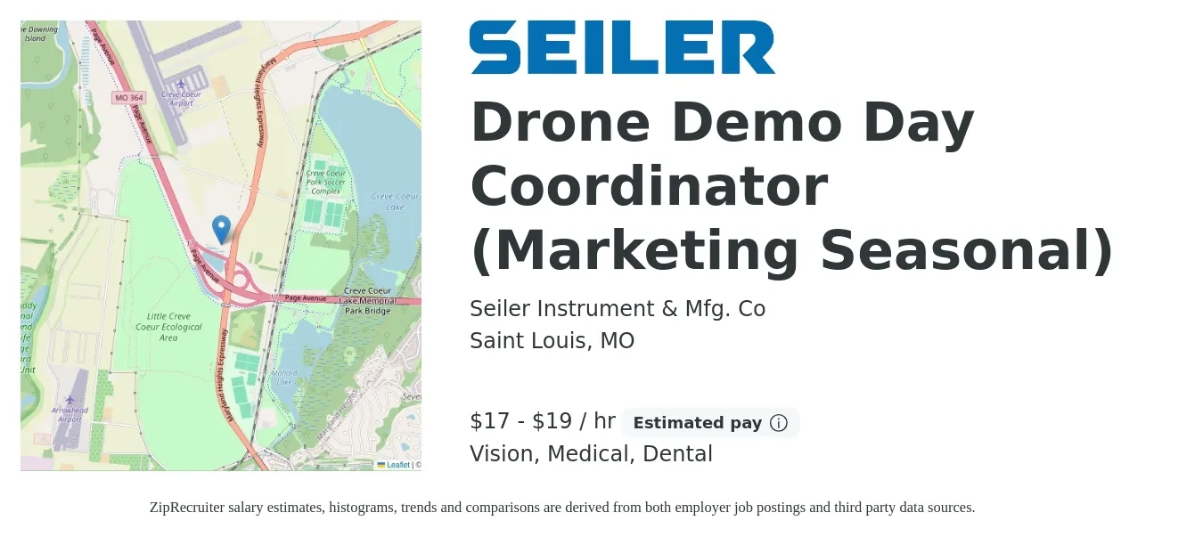 Seiler Instrument & Mfg. Co job posting for a Drone Demo Day Coordinator (Marketing Seasonal) in Saint Louis, MO with a salary of $18 to $20 Hourly and benefits including pto, retirement, vision, dental, life_insurance, and medical with a map of Saint Louis location.