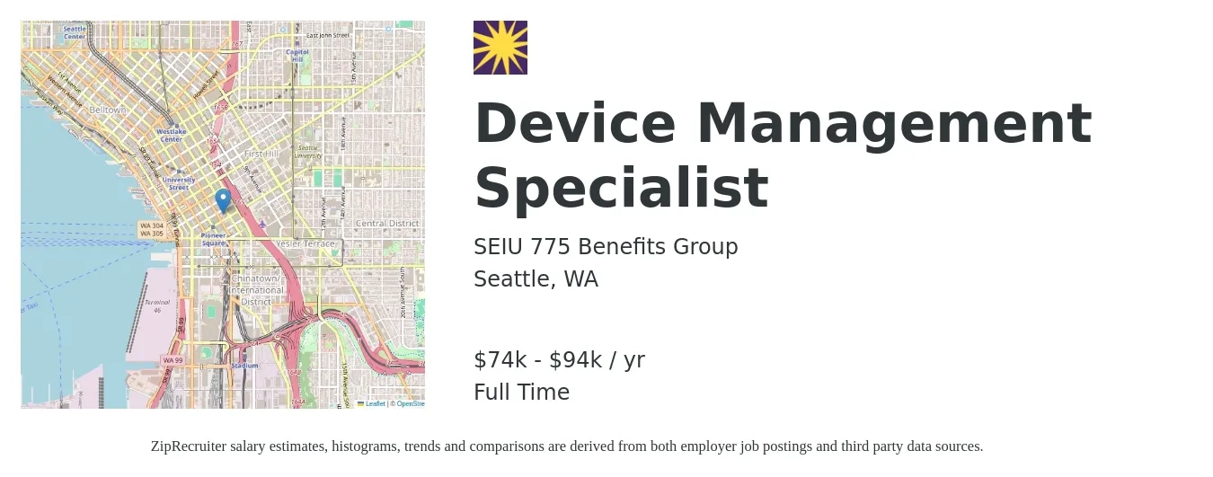 SEIU 775 Benefits Group job posting for a Device Management Specialist in Seattle, WA with a salary of $74,835 to $94,799 Yearly with a map of Seattle location.
