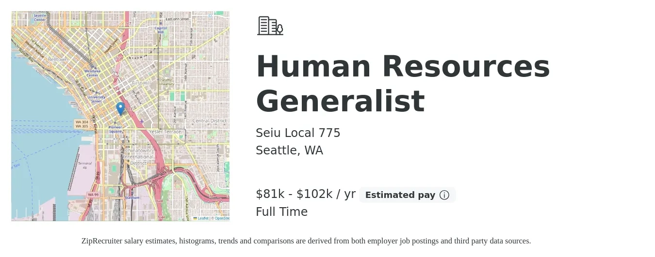Seiu Local 775 job posting for a Human Resources Generalist in Seattle, WA with a salary of $81,432 to $102,692 Yearly with a map of Seattle location.