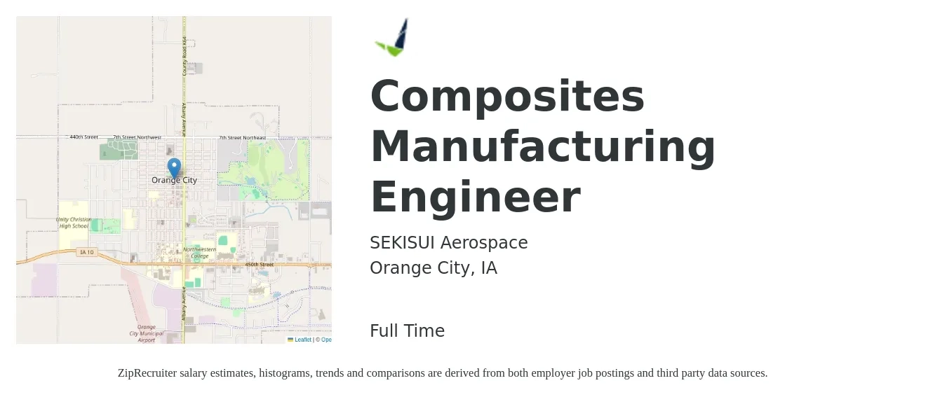 SEKISUI Aerospace job posting for a Composites Manufacturing Engineer in Orange City, IA with a salary of $67,200 to $86,500 Yearly with a map of Orange City location.