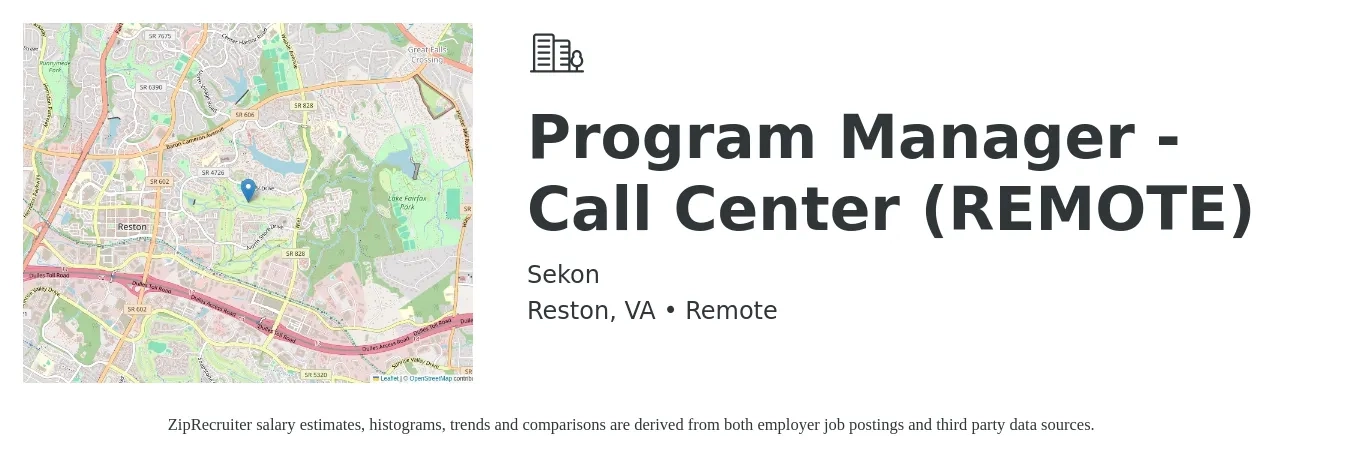 Sekon job posting for a Program Manager - Call Center (REMOTE) in Reston, VA with a salary of $82,700 to $137,800 Yearly with a map of Reston location.
