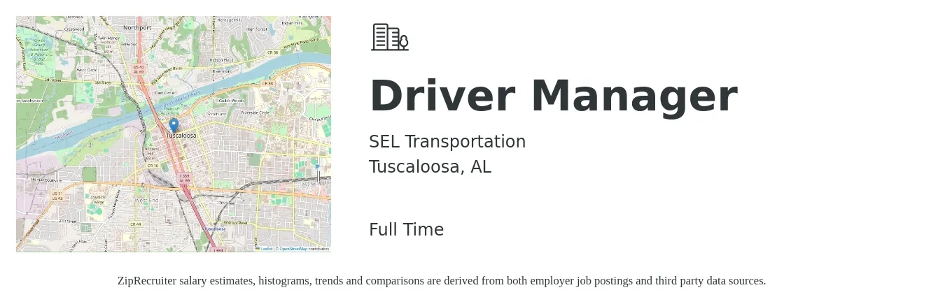 SEL Transportation job posting for a Driver Manager in Tuscaloosa, AL with a salary of $44,500 to $53,400 Yearly with a map of Tuscaloosa location.