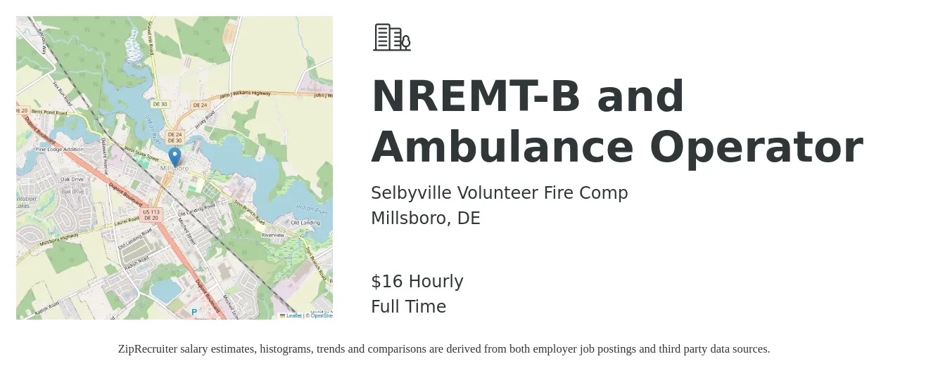 Selbyville Volunteer Fire Comp job posting for a NREMT-B and Ambulance Operator in Millsboro, DE with a salary of $17 Hourly with a map of Millsboro location.