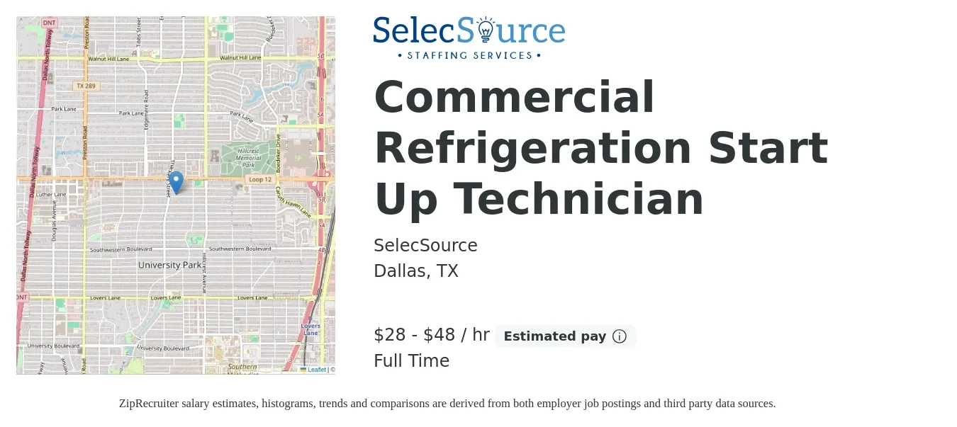 SelecSource job posting for a Commercial Refrigeration Start-up Technician in Dallas, TX with a salary of $25 to $34 Hourly with a map of Dallas location.