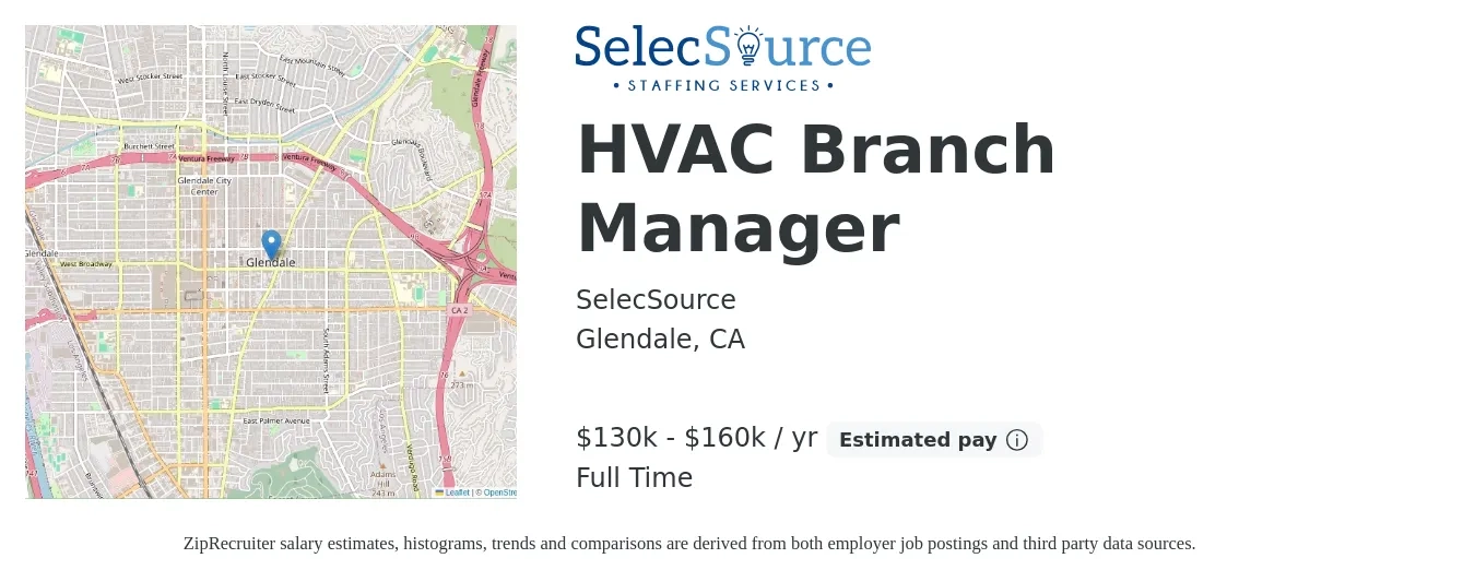 SelecSource job posting for a HVAC Branch Manager in Glendale, CA with a salary of $130,000 to $160,000 Yearly with a map of Glendale location.