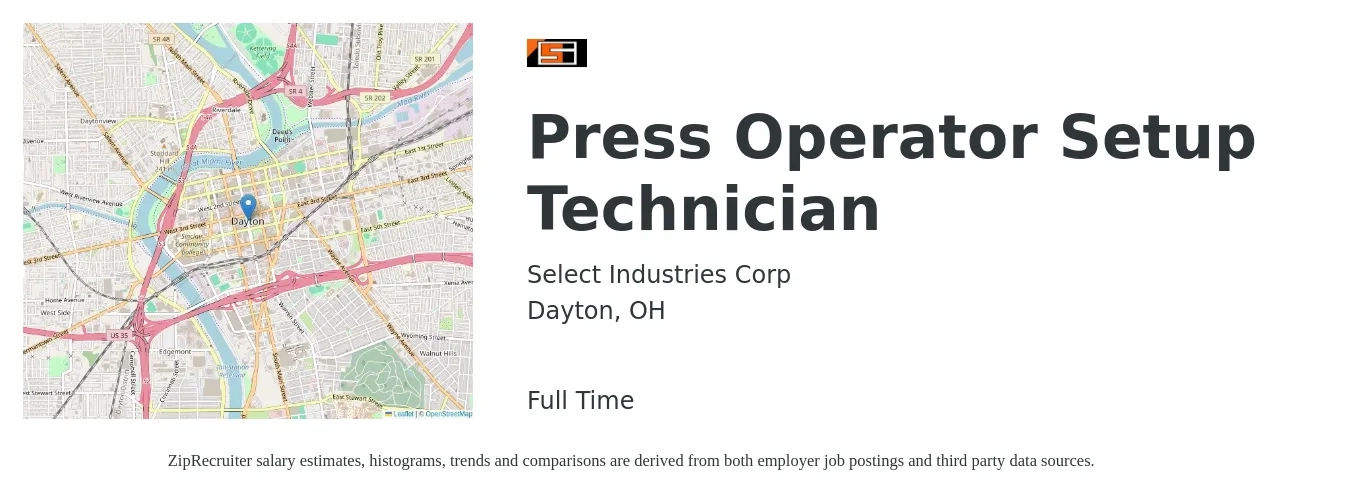 Select Industries Corp job posting for a Press Operator Setup Technician in Dayton, OH with a salary of $16 to $21 Hourly with a map of Dayton location.