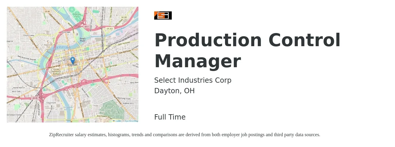 Select Industries Corp job posting for a Production Control Manager in Dayton, OH with a salary of $57,800 to $99,500 Yearly with a map of Dayton location.