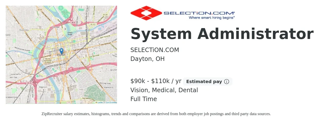 SELECTiON.COM job posting for a System Administrator in Dayton, OH with a salary of $90,000 to $110,000 Yearly and benefits including medical, retirement, vision, dental, and life_insurance with a map of Dayton location.