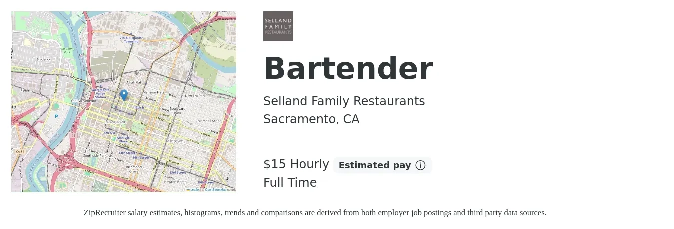 Selland Family Restaurants job posting for a Bartender in Sacramento, CA with a salary of $16 Hourly with a map of Sacramento location.
