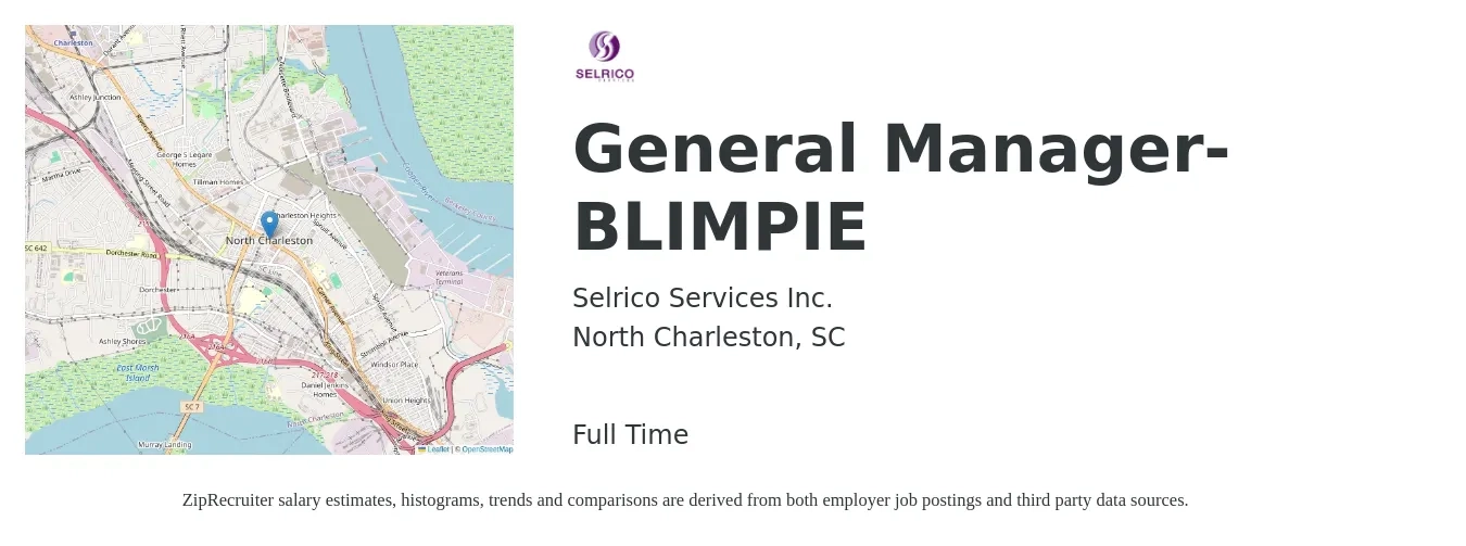 Selrico Services Inc. job posting for a General Manager- BLIMPIE in North Charleston, SC with a salary of $47,200 to $70,600 Yearly with a map of North Charleston location.