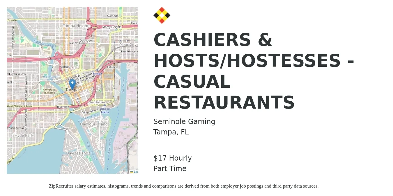 Seminole Gaming job posting for a CASHIERS & HOSTS/HOSTESSES - CASUAL RESTAURANTS in Tampa, FL with a salary of $18 Hourly with a map of Tampa location.