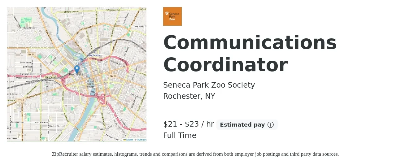 Seneca Park Zoo Society job posting for a Communications Coordinator in Rochester, NY with a salary of $47,500 to $51,000 Yearly with a map of Rochester location.