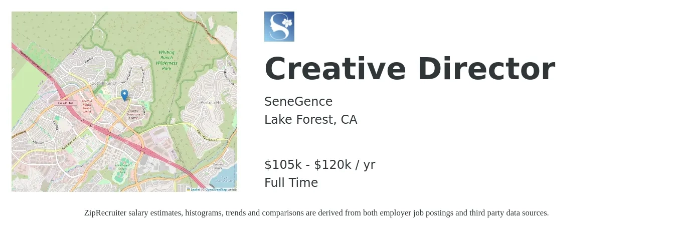 SeneGence job posting for a Creative Director in Lake Forest, CA with a salary of $105,000 to $120,000 Yearly with a map of Lake Forest location.