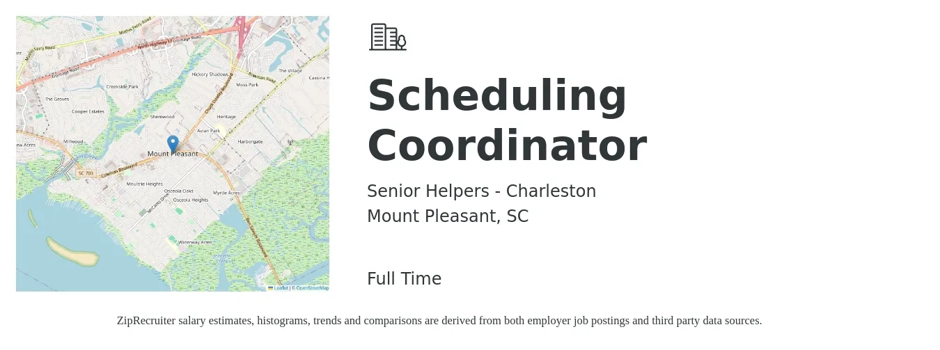 Senior Helpers - Charleston job posting for a Scheduling Coordinator in Mount Pleasant, SC with a salary of $17 to $22 Hourly with a map of Mount Pleasant location.