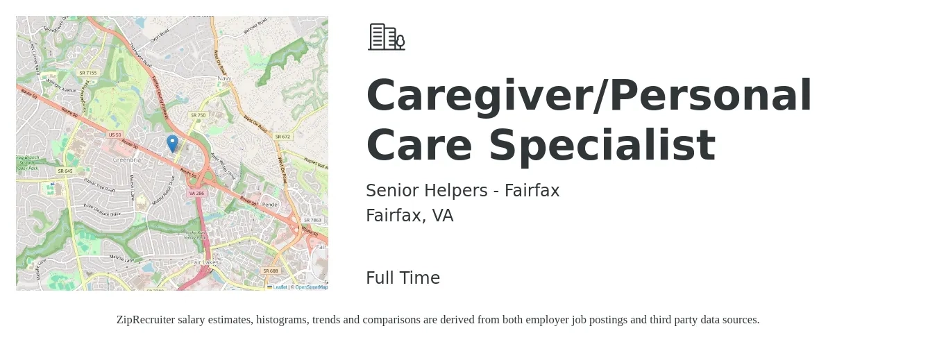 Senior Helpers - Fairfax job posting for a Caregiver/Personal Care Specialist in Fairfax, VA with a salary of $14 to $18 Hourly with a map of Fairfax location.