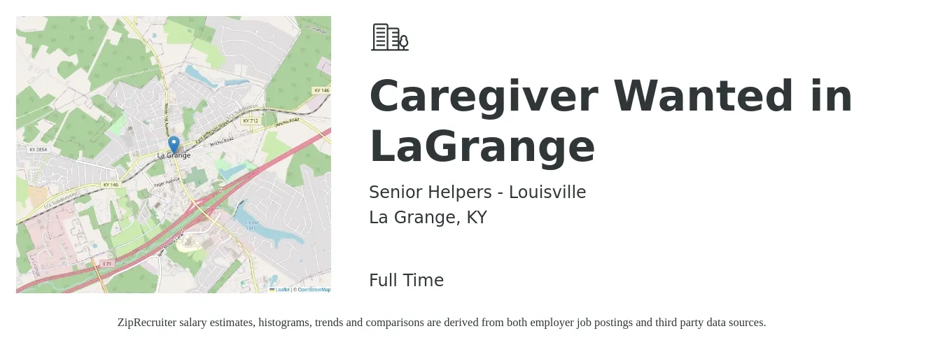 Senior Helpers - Louisville job posting for a Caregiver Wanted in LaGrange in La Grange, KY with a salary of $14 to $17 Hourly with a map of La Grange location.