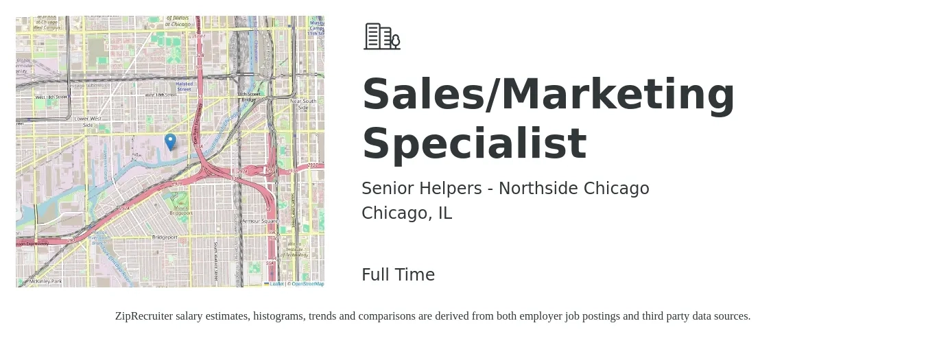 Senior Helpers - Northside Chicago job posting for a Sales/Marketing Specialist in Chicago, IL with a salary of $45,800 to $77,300 Yearly with a map of Chicago location.
