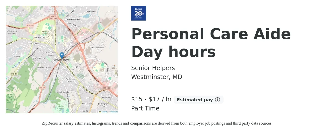 Senior Helpers job posting for a Personal Care Aide Day hours in Westminster, MD with a salary of $16 to $18 Hourly with a map of Westminster location.