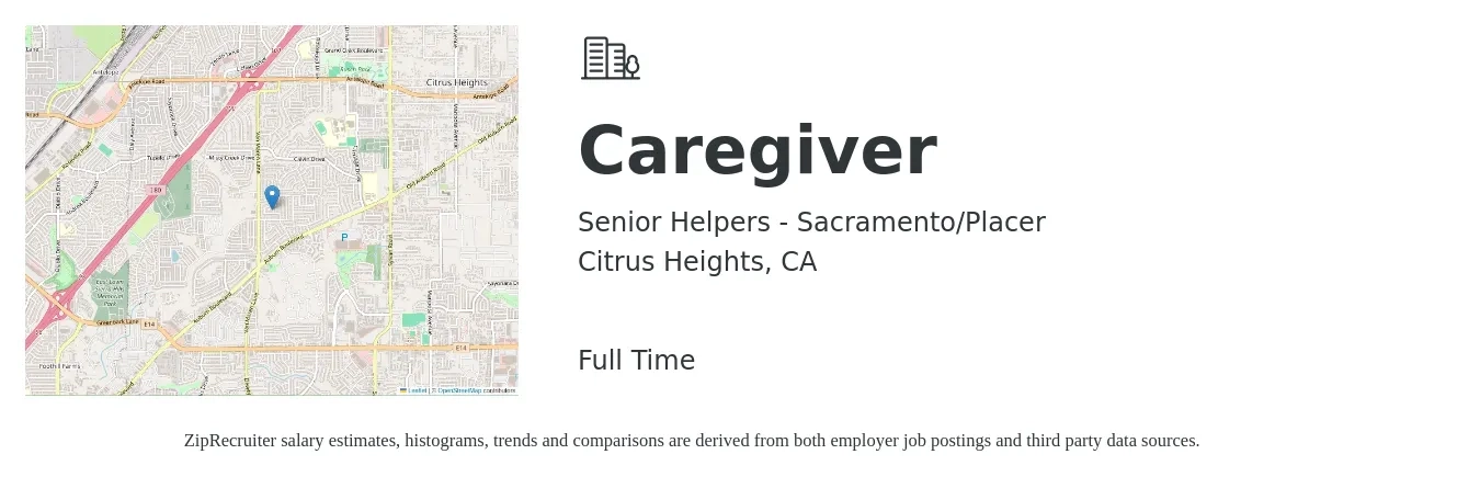 Senior Helpers - Sacramento/Placer job posting for a Caregiver in Citrus Heights, CA with a salary of $15 to $19 Hourly with a map of Citrus Heights location.