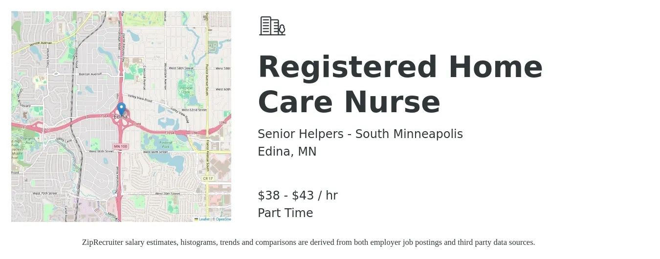 Senior Helpers - South Minneapolis job posting for a Registered Home Care Nurse in Edina, MN with a salary of $40 to $45 Hourly with a map of Edina location.
