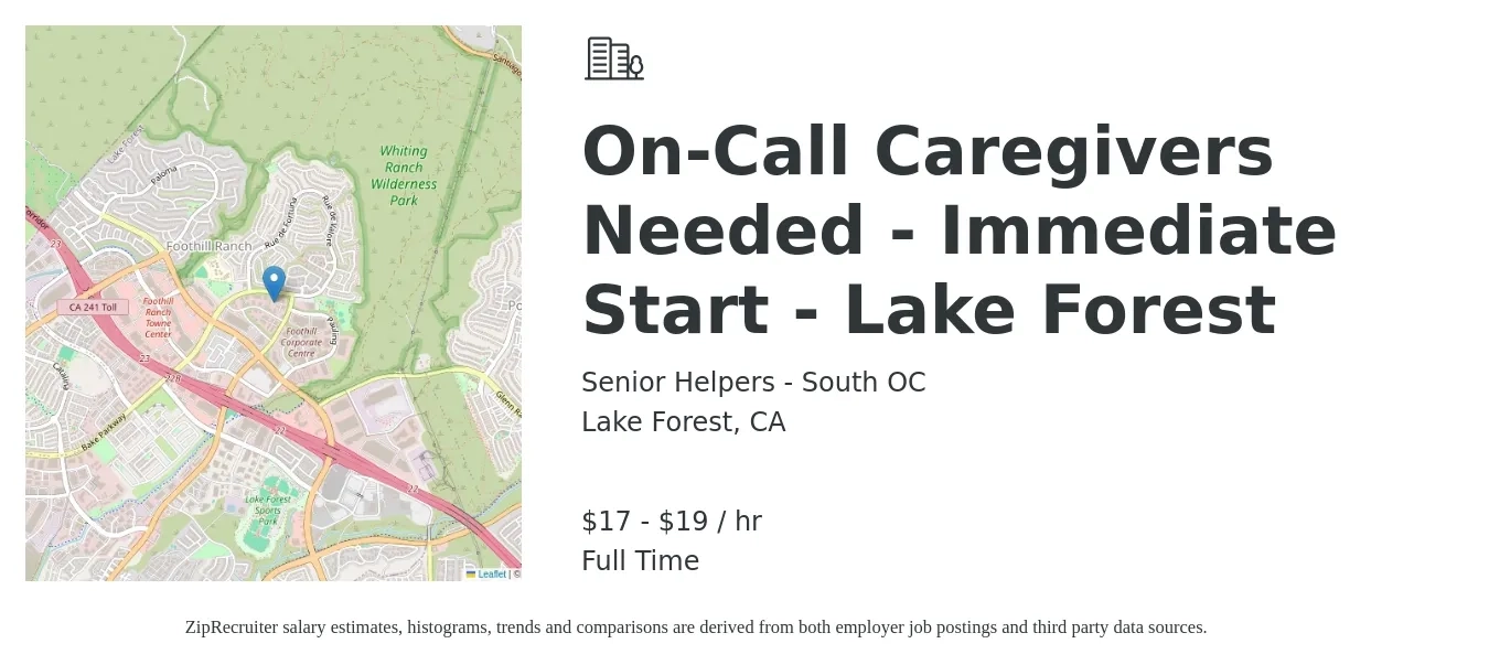 Senior Helpers - South OC job posting for a On-Call Caregivers Needed - Immediate Start - Lake Forest in Lake Forest, CA with a salary of $18 to $20 Hourly with a map of Lake Forest location.